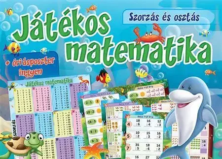 Učebnice - ostatné Játékos matematika - Szorzás és osztás