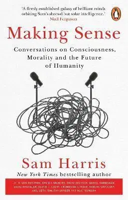 Sociológia, etnológia Making Sense - Sam Harris