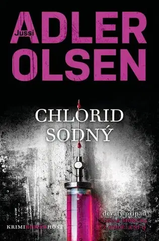 Detektívky, trilery, horory Chlorid sodný - Jussi Adler-Olsen,Kristina Václavů