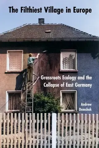 História The Filthiest Village in Europe - Andrew Demshuk