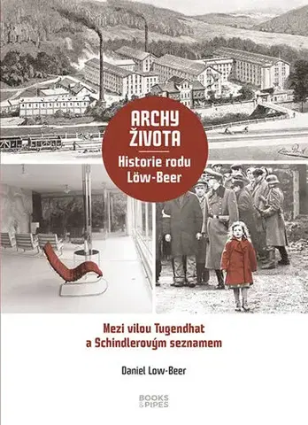 Biografie - ostatné Archy života - Historie rodu Löw-Beer - Daniel Low-Beer