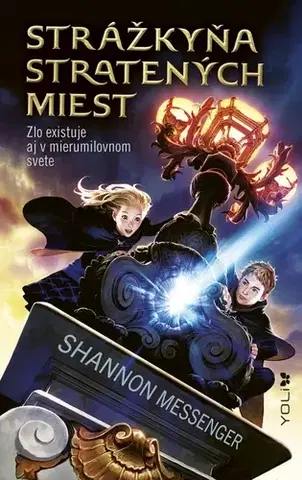 Fantasy, upíri Strážkyňa stratených miest - Shannon Messenger,Zuzana Trstenská
