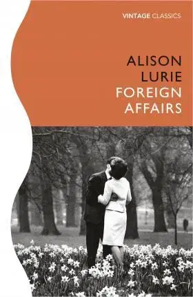 Cudzojazyčná literatúra Foreign Affairs - Alison Lurie