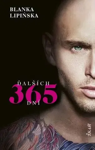Erotická beletria 365 dní 3: Ďalších 365 dní - Blanka Lipinska