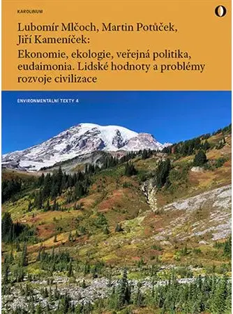Sociológia, etnológia Ekonomie, ekologie, veřejná politika, eudaimonia - Kolektív autorov