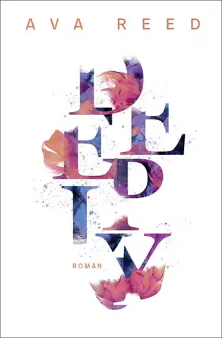 Romantická beletria Deeply - Ava Reed