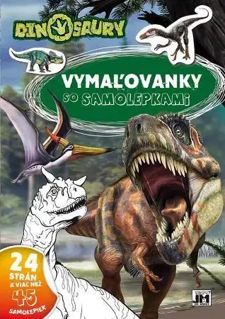 Nalepovačky, vystrihovačky, skladačky Vymaľovanky so samolepkami - Dinosaury (A4)