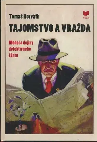 História - ostatné Tajomstvo a vražda - Tomáš Horváth