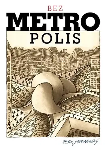 Humor a satira bezMETROpolis - Fero Jablonovský