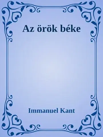 Svetová beletria Az örök béke - Immanuel Kant