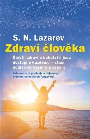 Alternatívna medicína - ostatné Zdraví člověka - S. N. Lazarev