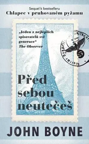 Romantická beletria Před sebou neutečeš - John Boyne