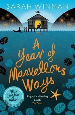 Cudzojazyčná literatúra A Year of Marvellous Ways - Sarah Winman