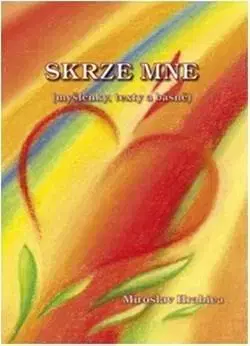 Poézia Skrze mne - Miroslav Hrabica