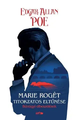Detektívky, trilery, horory Marie Rogét titokzatos eltűnése - Edgar Allan Poe
