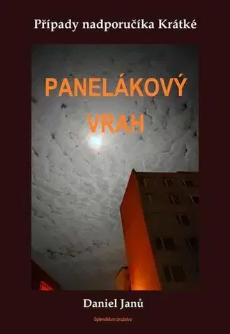Detektívky, trilery, horory Panelákový vrah - Daniel Janů
