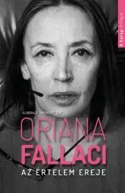 Sociológia, etnológia Az értelem ereje - Oriana Fallaci