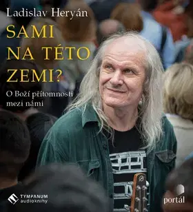 Ezoterika - ostatné Tympanum Sami na této zemi? - audiokniha