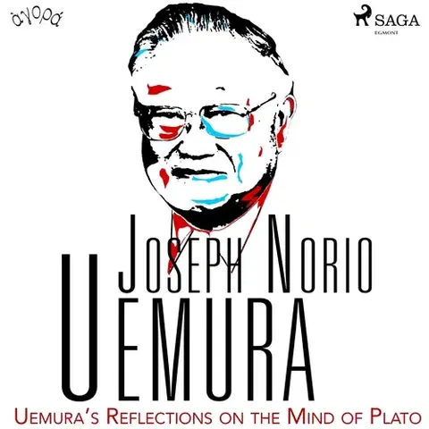 Filozofia Saga Egmont Uemura’s Reflections on the Mind of Plato (EN)