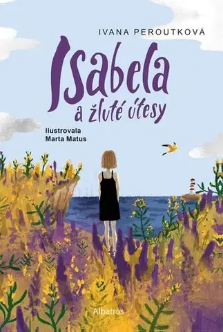 Romantická beletria Isabela a žluté útesy - Ivana Peroutková