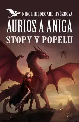 Sci-fi a fantasy Aurios a Aniga - Nikol Hildegard Hvězdová
