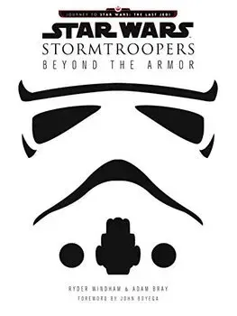 Film - encyklopédie, ročenky Star Wars Stormtroopers - Ryder Windham,Adam Bray