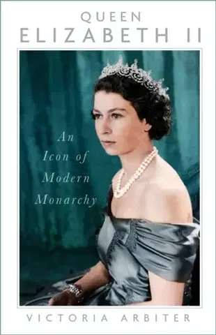 História Queen Elizabeth II - Victoria Arbiter