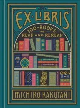 Cudzojazyčná literatúra Ex Libris - Michiko Kakutani