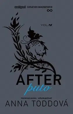 Young adults After 4 - Puto - Anna Todd,Adriana Sýkorčínová