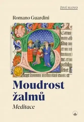 Kresťanstvo Moudrost žalmů - Meditace - Romano Guardini