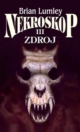 Sci-fi a fantasy Nekroskop III - Brian Lumley