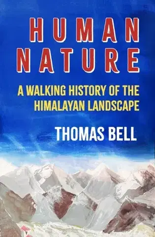 Cestopisy Human Nature - Thomas Beller