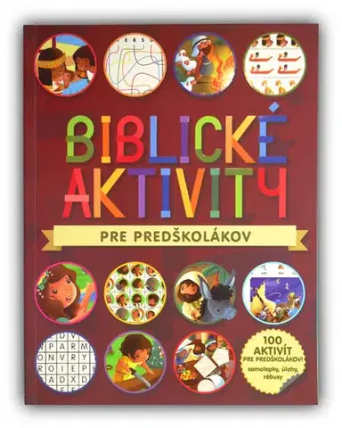 Náboženská literatúra pre deti Biblické aktivity pre predškolákov