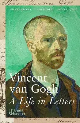 Maliarstvo, grafika Vincent van Gogh: A Life in Letters - Kolektív autorov
