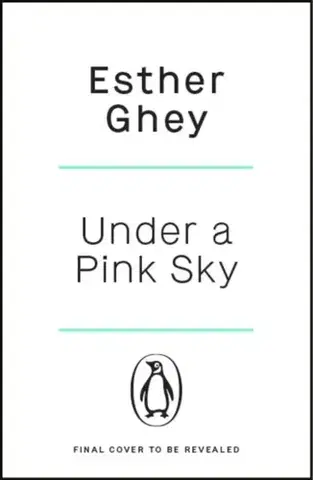 Biografie - Životopisy Under a Pink Sky - Esther Ghey
