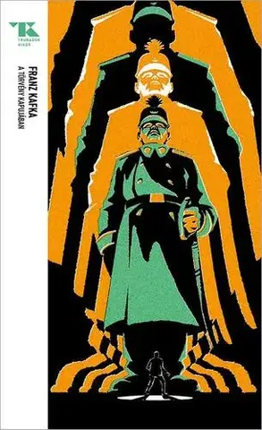 Novely, poviedky, antológie A törvény kapujában - és más novellák - Trubadúr Zsebkönyvek 73. - Franz Kafka