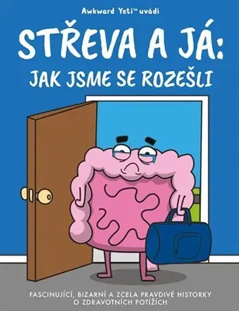 Komiksy Střeva a já: Jak jsme se rozešli - Nick Seluk