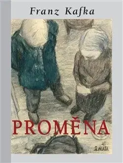Novely, poviedky, antológie Proměna - Franz Kafka
