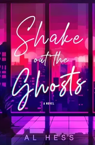Sci-fi a fantasy Shake Out the Ghosts - Alexander Hess