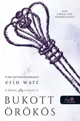 Young adults A Royal család 4: Bukott örökös - Erin Watt