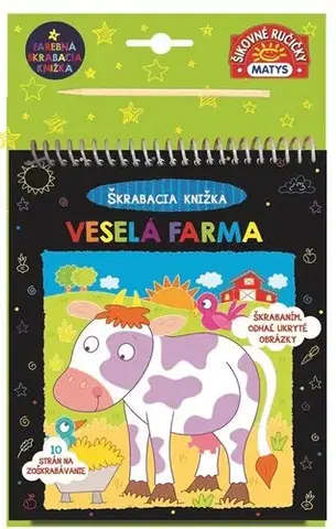 Pre deti a mládež - ostatné Škrabacia knižka: Veselá farma - Malgorzata Ewa Skibinska,Simon Abbott,Alexandra Ladzianska