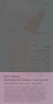 Humor a satira Korvína čili Kniha o havranech - Petr Rákos