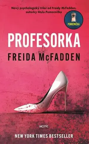 Detektívky, trilery, horory Profesorka - Freida McFadden