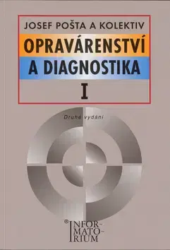 Odborná a náučná literatúra - ostatné Opravárenství a diagnostika I - Kolektív autorov