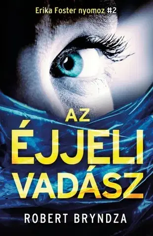 Detektívky, trilery, horory Az éjjeli vadász - Robert Bryndza