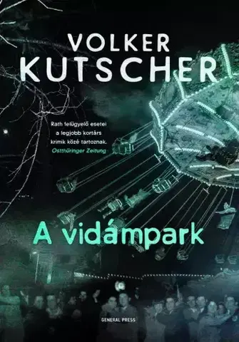 Detektívky, trilery, horory A vidámpark - Volker Kutscher
