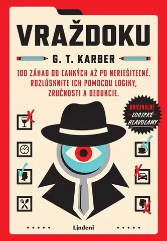 Krížovky, hádanky, hlavolamy Vraždoku - G.T. Karber,Juraj Vyskočil