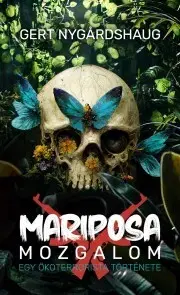 Detektívky, trilery, horory Mariposa mozgalom - Gert Nygardshaug
