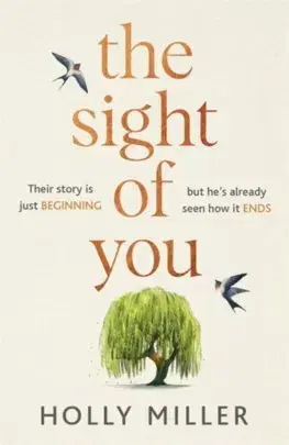 Svetová beletria The Sight of You - Holly Miller