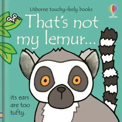 Leporelá, krabičky, puzzle knihy Thats not my lemur... - Fiona Watt,Rachel Wells